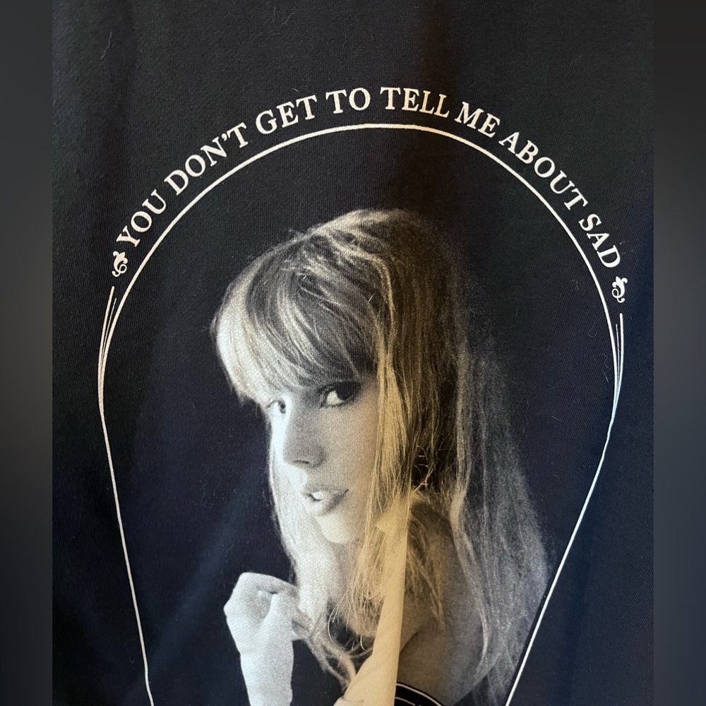 Taylor Swift Tortured Poets Department You Don’t Get to Tell me About Sad Hoodie - Picture 3 of 6